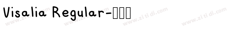 Visalia Regular字体转换 Visalia Regular字体转换